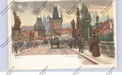 CZ 110 00 PRAHA / PRAG, Auf der Karlsbrücke, Künstler-Karte H.Strösl