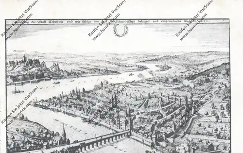 5400 KOBLENZ, Historische Ansicht nach Merian 1632