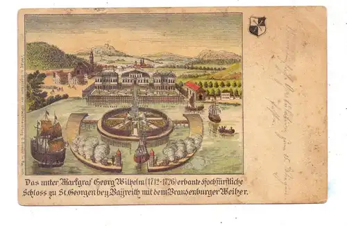 8580 BAYREUTH, Historische Ansicht Schloß St. Georgen