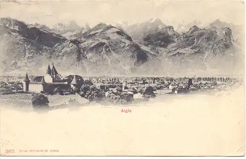 CH 1860 AIGLE, Panorama, 1906