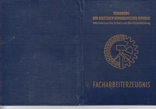 BERUFE - DDR Facharbeiterzeugnis