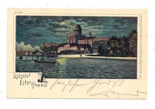 H 2500 ESZTERGOM, Gruss aus... Mondscheinkarte, 1899