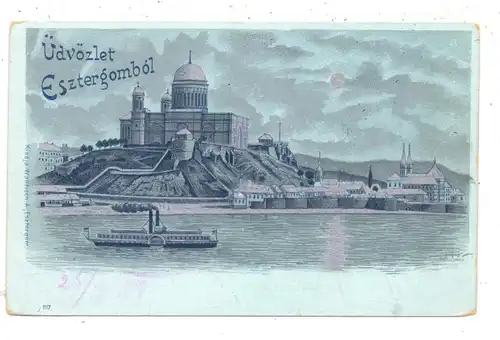 H 2500 ESZTERGOM, Gruss aus... Mondscheinkarte, 1899