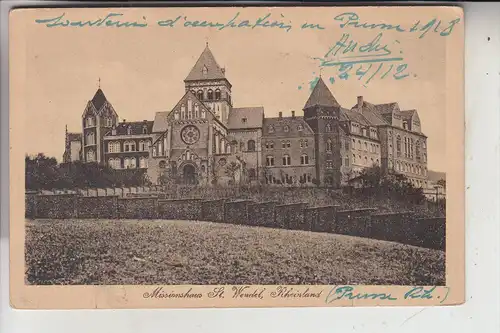 6690 SANKT WENDEL, Missionshaus, 1918, Steyler Missionare