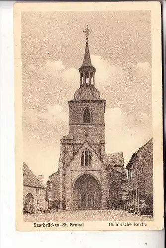 6600 SAARBRÜCKEN - SANKT ARNUAL, Historische Kirche, 192...
