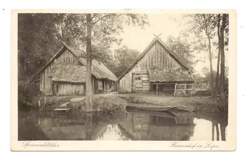 0-7543 LÜBBENAU - LEIPE, Bauernhof, Spreewaldbilder
