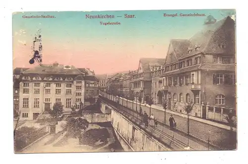 6680 NEUNKIRCHEN, Vogelstrasse, Gemeinde-Saalbau, Evang. Gemeindehaus 1916, Feldpost