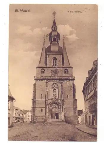 6690 SANKT WENDEL, Katholische Kirche, 1914
