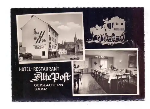 6620 VÖLKLINGEN - GEISLAUTERN, Hotel-Restaurant "Alte Post"