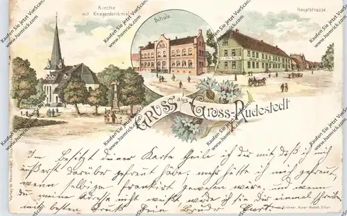 0-5101 GROSSRUDESTEDT, Lithographie 1899, Gasthof Oskar Maessing, Schule, Kirche & Kriegerdenkmal