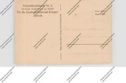 KÜNSTLER - ARTIST - MORITZ VON SCHWIND, "Erscheinung im Walde", Heimatkunstkarte, Deutsche Kolonial Krieger Spende