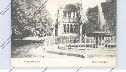 5330 KÖNIGSWINTER - HEISTERBACH, Ruine, Springbrunnen, ca. 1905