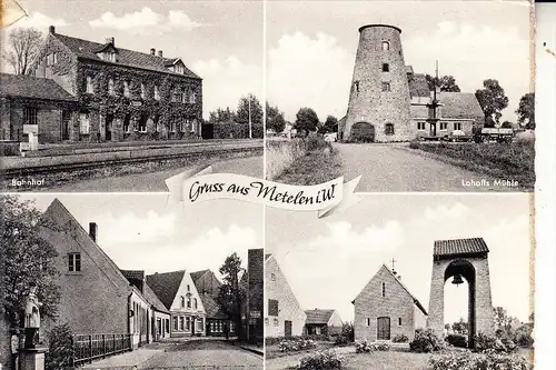 4431 METELEN, Bahnhof / Lohoffs Mühle / Hauptstrasse / Evangl. Kirche, 1961