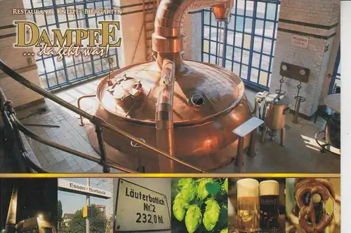 4300 ESSEN - BORBECK, Bierbrauerei-Restaurant-Kneipe-Biergarten "DAMPFE"