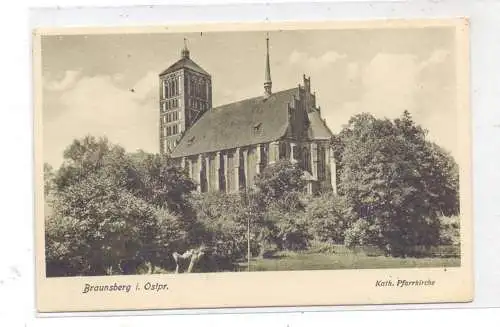 OSTPREUSSEN - BRAUNSBERG / BRANIEWO, Katholische Pfarrkirche