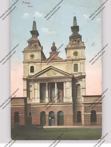 POSEN - Posen Stadt, Dom, 1915 Feldpost, Poststempel OBERGRUPPE Kreis Schwetz
