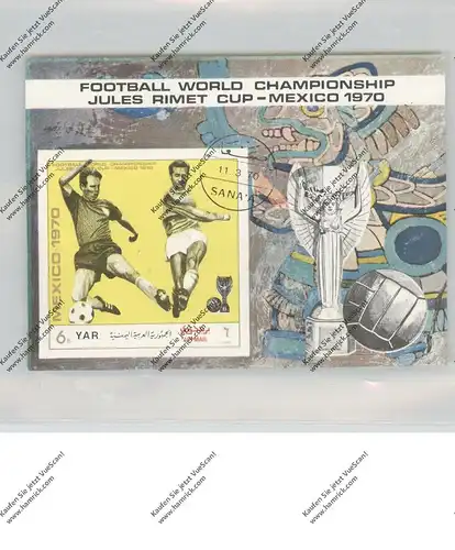 FUSSBALL WM 1970 MEXICO, YEMEN Kleinbogen, gestempelt