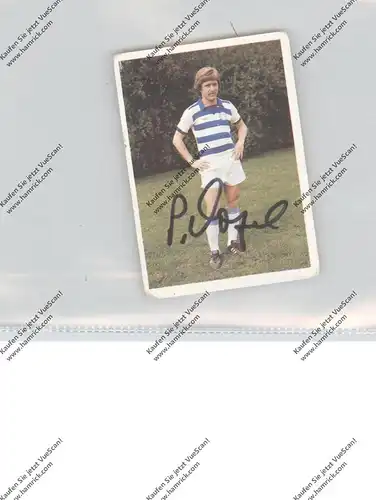 FUSSBALL - MSV DUISBURG - PETER VOGEL, Autogramm