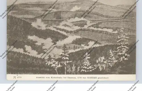 0-6300 ILMENAU, Aussicht vom Kickelhahn, von Goethe gezeichnet