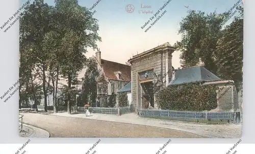 F 02020 LAON, L'Hopital, 1917, deutsche Feldpost