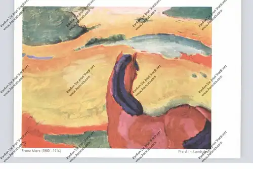 KÜNSTLER - ARTIST - FRANZ MARC, "Pferd in Landschaft"