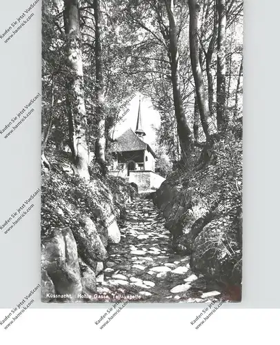 CH 6403 KÜSSNACHT SZ, Tellskapelle, Hohle Gasse