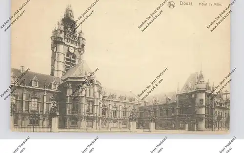 F 59500 DOUAI, Hotel de Ville, 1917, deutsche Feldpost