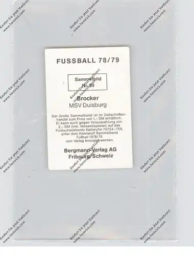 FUSSBALL - MSV DUISBURG - MICHAEL BROCKER, Autogramm