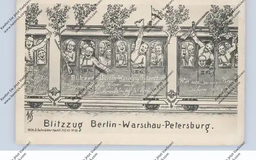 MILITÄR - 1.Weltkrieg, Patriotica, Blitzzug Berlin - Warschau - Petersburg