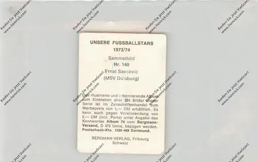 FUSSBALL - MSV DUISBURG - ERNST SAVCOVIC, Autogramm