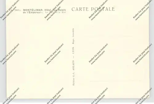 F 26200 MONTELIMAR, Hotel - Le Relais de l'Empereur