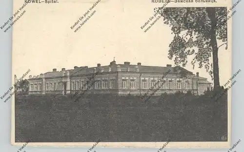 UKRAINE - KOWEL, Spital / Krankenhaus