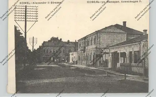 UKRAINE - KOWEL, Alexander II. Strasse