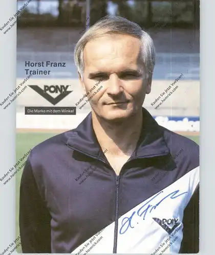 FUSSBALL - BAYER UERDINGEN - HORST FRANZ, Autogramm
