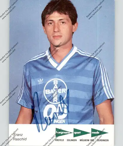 FUSSBALL - BAYER UERDINGEN - FRANZ RASCHID, Autogramm