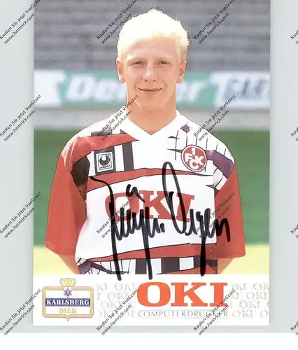 FUSSBALL - 1. FC KAISERSLAUTERN - JÜRGEN DEGEN, Autogramm