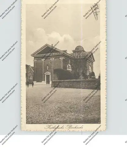 5130 GEILENKIRCHEN, Katholische Pfarrkirche, 1919
