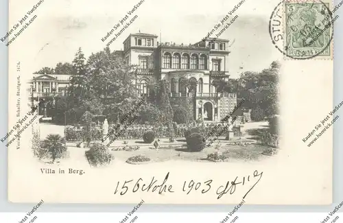 7000 STUTTGART - BERG, Villa Berg, 1903