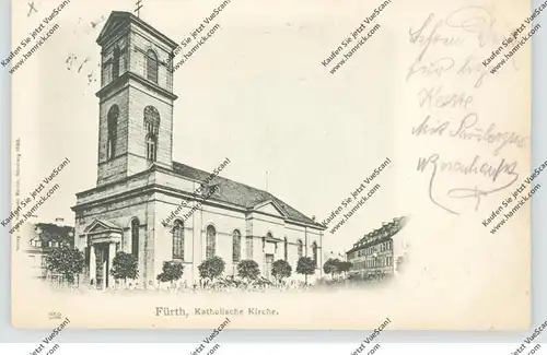 8510 FÜRTH, Katholische Kirche, 1899