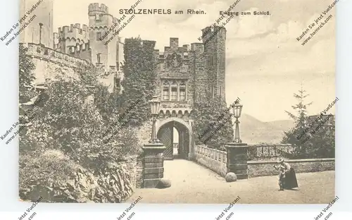 5400 KOBLENZ - STOLZENFELS, Schloss Stolzenfels, Eingang