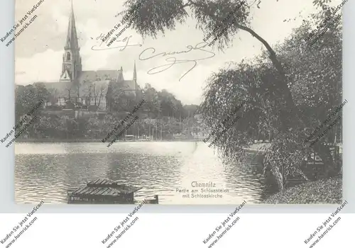 0-9000 CHEMNITZ, Schlossteich, Schlosskirche, 1905