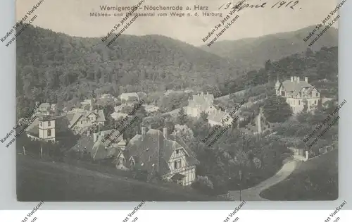 0-3700 WERNIGERODE - NÖSCHENRODE, Mühlen- und Botthasenthal, 1912