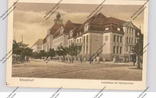 4000 DÜSSELDORF, Landeshaus der Rheinprovinz, 1928