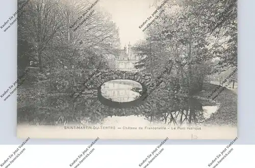 F 95270 SAINT-MARTIN-DU-TERTRE, Chateau de Fraconville, Le Pont rustique, 1911