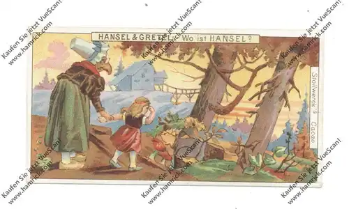 MÄRCHEN - HÄNSEL & GRETEL, Stollwerck - Sammelbild