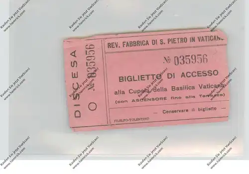 VATICAN - Biglietto di Accesso, San Pietro