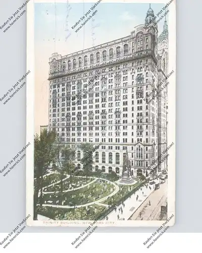 USA - NEW YORK, Manhattan, Trinity Building, 1917