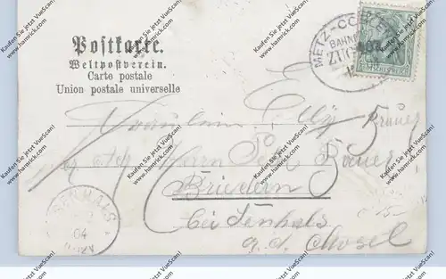 F 57000 METZ, Präge-Lithographie, Deutsches Tor im Apfel, 1904, Bahnpost Metz-Coblenz