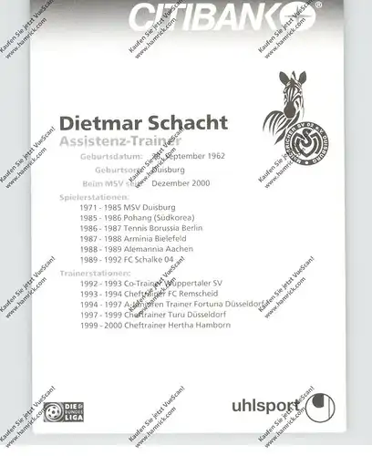 FUSSBALL - MSV DUISBURG - DIETMAR SCHACHT, Autogramm