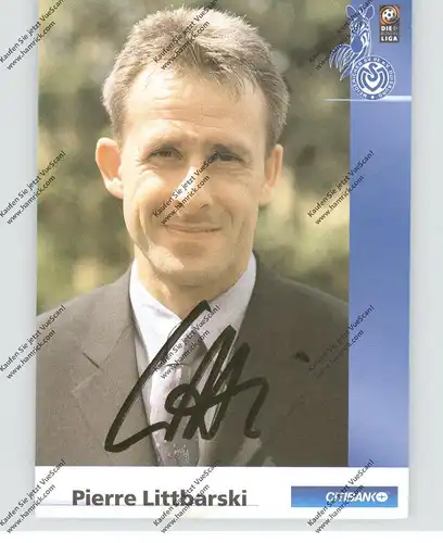 FUSSBALL - MSV DUISBURG - PIERRE LITTBARSKI, Autogramm